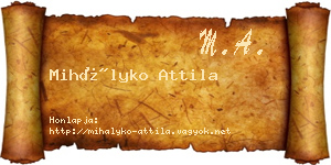 Mihályko Attila névjegykártya